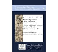 Passional Of Christ And Antichrist & Antithesis Of The Life Of Christ And Antichrist In Pictures