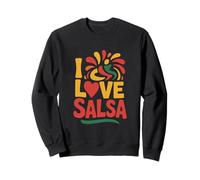 Passionate I Love Salsa Dance Groove Sweatshirt