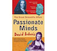 Passionate Minds: The Great Scientific Affair