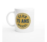 PassionCadeau Mug 75 Ans anniversaire Humour Club Officiel 75 Ans