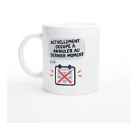 PassionCadeau Mug Actuellement Occupé à Annuler au Dernier Moment | Tasse Fun Introverti - Idée Cadeau Originale