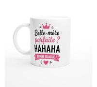 PassionCadeau Mug Belle-Mère Parfaite Hahaha Bonne Blague | idée cadeau originale