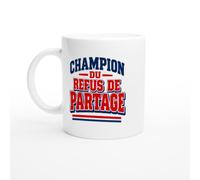 PassionCadeau Mug Champion du Refus de Partage | Mug Rigolo Gourmand - Idée Cadeau Originale