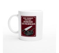 PassionCadeau Mug Cuisine Mon Endroit Préféré : Derrière Les Fourneaux | Mug Fun Cuisinier - Idée Cadeau Originale