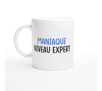 PassionCadeau Mug Drole Homme Maniaque Niveau Expert - Mug humour - tasse anniversaire - idée cadeau homme - tasse fun original