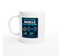 PassionCadeau Mug État du Système Musclé Mais Fonctionnel | Mug Drôle Culturiste - Idée Cadeau Originale