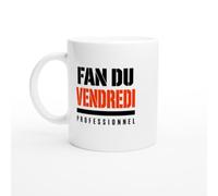 PassionCadeau Mug Fan du Vendredi Professionnel | Mug Humour Vacances - Idée Cadeau Originale