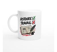 PassionCadeau Mug Histoire Oui Travail Non | Mug Fun Passionné d'histoire - Idée Cadeau Originale