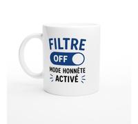 PassionCadeau Mug Humour Filtre OFF Mode Honnête Activé | idée cadeau originale