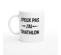 PassionCadeau Mug J’Peux Pas J’ai Triathlon - Tasse Cadeau Triathlète - Idée Cadeau Sportif - Mug Original Course Natation Vélo