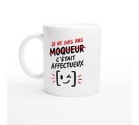 PassionCadeau Mug Je Ne Suis Pas Moqueur C'Était Affectueux | Mug Humour Moqueur - Idée Cadeau Originale