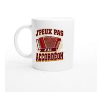 PassionCadeau Mug J'Peux Pas J'Ai Accordéon | Mug Fun Accordéoniste - Idée Cadeau Originale