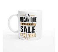PassionCadeau Mug Mécanique La Mécanique C'Est Pas Sale C'Est Viril | idée cadeau originale