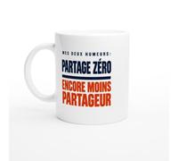 PassionCadeau Mug Mes Deux Humeurs Partage Zéro Encore Moins Partageur | Mug Drôle Égoïste - Idée Cadeau Originale