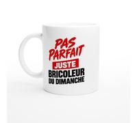 PassionCadeau Mug Pas Parfait Juste Bricoleur du Dimanche | Mug Fun Bricoleur - Idée Cadeau Originale