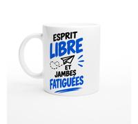 PassionCadeau Mug Randonnée Esprit Libre et Jambes Fatiguées | Tasse Humour Randonneur - Idée Cadeau Originale