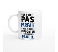PassionCadeau Mug Supporter Je Suis Pas Parfait Mais C'Est Presque Pareil | idée cadeau originale
