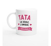 PassionCadeau Mug Tata La Seule L'Unique L'Originale | idée cadeau originale