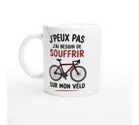 PassionCadeau Mug Vélo J'Peux Pas J'Ai Besoin De Souffrir Sur Mon Vélo | idée cadeau originale
