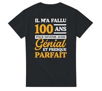 PassionCadeau T Shirt Anniversaire 100 Ans - Il m'a Fallu 100 Ans - T-Shirt Humour