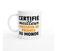 PassionCadeau Tasse Humour Certifié Meilleur Chasseur de Promos du Monde - Mug humour - tasse anniversaire - idée cadeau homme - tasse fun original