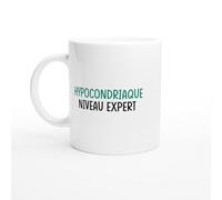 PassionCadeau Tasse Humour Hypocondriaque Niveau Expert - Mug humour - tasse anniversaire - idée cadeau homme - tasse fun original