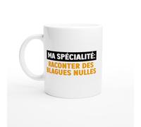 PassionCadeau Tasse Humour Raconter des Blagues Nulles - Mug humour - tasse anniversaire - idée cadeau homme - tasse fun original