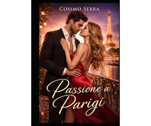 Passione a Parigi: Un incontro proibito sotto la pioggia di Parigi