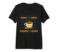 Passionné de Lecture, Amateur de Livres, engagé dans Le Travail T-Shirt Haut de Gamme