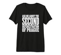 Passionné d'histoire, posez-Moi Une Question sur la défenestration de Prague T-Shirt Haut de Gamme