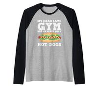 Passionnée de hot dogs My Head Says Gym Hot Dogs Manche Raglan