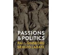 Passions And Politics