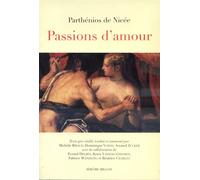 Passions d'amour - Parthenios De Nicee - Millon Jerome Eds - broché - Lettres