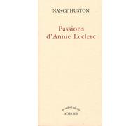 Passions d'Annie Leclerc