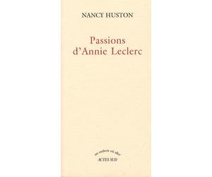 Passions d'Annie Leclerc