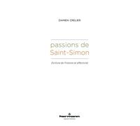 Passions de Saint-Simon Écriture de l'histoire et affectivité - Damien Crelier - Hermann - broché - Essai