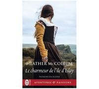 Passions En Ecosse Tome 2 - Le Charmeur De L?Île D?Islay