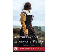 Passions En Ecosse Tome 2 - Le Charmeur De L?Île D?Islay
