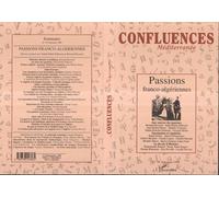 Passions Franco-Algériennes Tome 19 - Bernard Ravenel - L'harmattan - broché - Livre