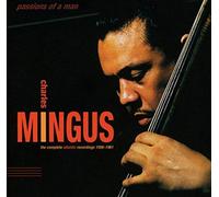 Passions Of A Man: The Complete Atlantic Recordings (1956-1961) by Charles Mingus (2013-11-20)