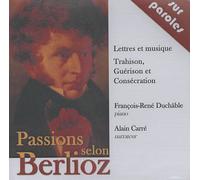 Passions Selon Berlioz - Cd Audio