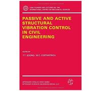 Passive And Active Structural Vibration Control In Civil Engineering