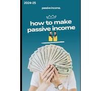 passive income ideas in human life.: book