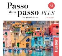 Passo dopo passo PLUS A1 – Cours d'italien – 2 CD audio – Hueber