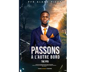 PASSONS À L’AUTRE BORD