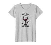 Passons à la Partie où Je reçois du vin drôle T-Shirt, Femme, Argent, 3XL