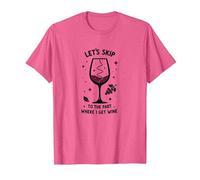 Passons à la Partie où Je reçois du vin drôle T-Shirt, Homme, Rose chiné, S