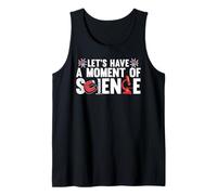 Passons Un Moment Scientifique Humour Nerd Débardeur