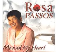 Passos, Rosa - Me & My Heart