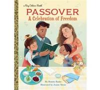 Passover A Celebration of Freedom by Bonnie Bader Bonnie Bader (Auteur)